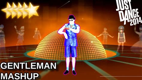 Just Dance 2014 Gentleman Mashup Youtube