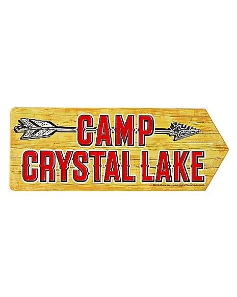 Arrow Camp Crystal Lake Sign Friday The 13th