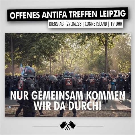 Chronik Le On Twitter Rt Kappaleipzig Offenes Antifa Treffen Im