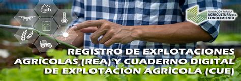 Curso Registro De Explotaciones Agr Colas Rea Y Cuaderno Digital De