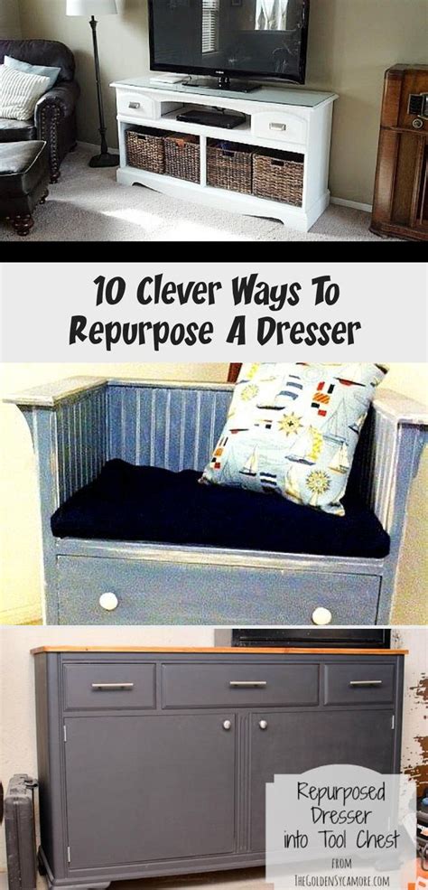 10 Clever Ways To Repurpose A Dresser Home Decor Diy In 2020 Repurposed Dresser Repurposed