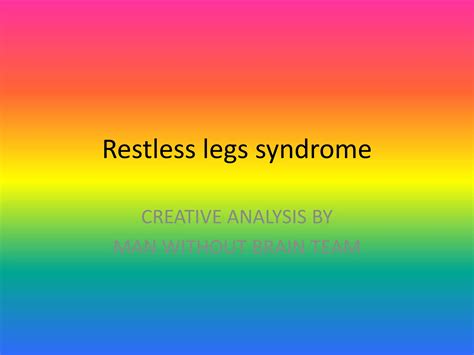 Restless Legs Syndrome Ppt