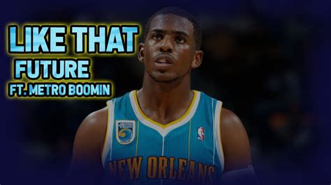 Chris Paul Mix Like That Metro Boomin YouTube