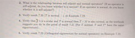 Solved What Is The Relationship Between Self Adjoint And Chegg