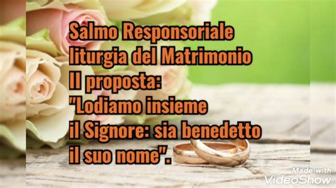 Lodiamo Insieme Il Signore Sia Benedetto Il Suo Nome Salmo Resp Rito