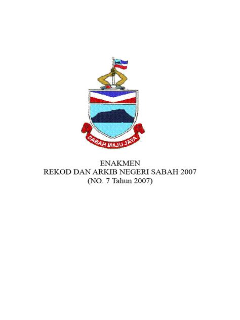 Dokumen Tips Enakmen Rekod Dan Arkib Negeri Sabah 2007 Pdfpenubuhan