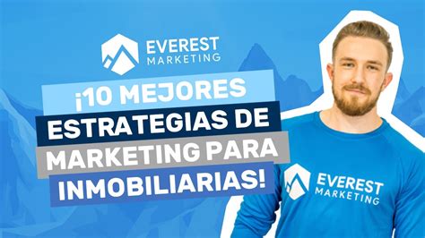 10 Mejores Estrategias De Marketing Para Inmobiliarias Marketing