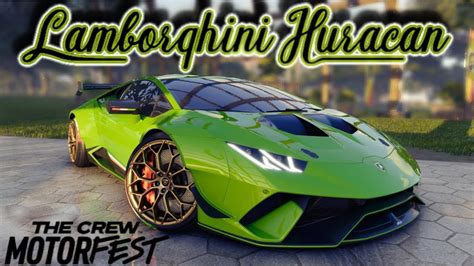 Lamborghini Huracan Performante Customization And Gameplay The Crew Motorfest Youtube