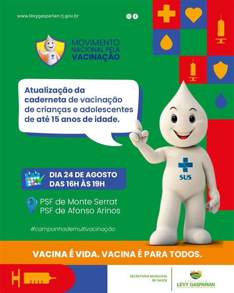 Campanha de Multivacinação nos bairros Município de Comendador Levy