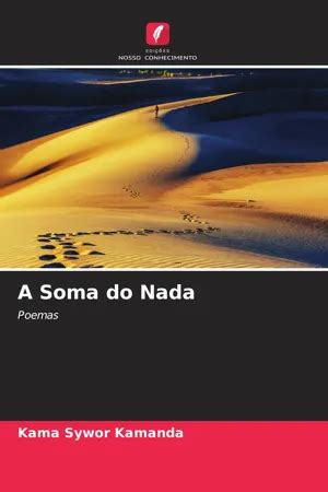 PDF A Soma do Nada de Kama Sywor Kamanda libro electrónico Perlego