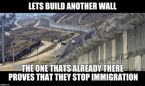 Border Wall Imgflip