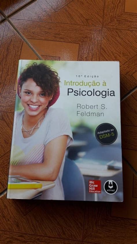 Livro Introdução À Psicologia Robert Feldman 10a Edição Livro