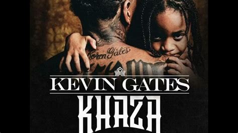 Outro Kevin Gates Unreleased 2022 Khaza Album Youtube