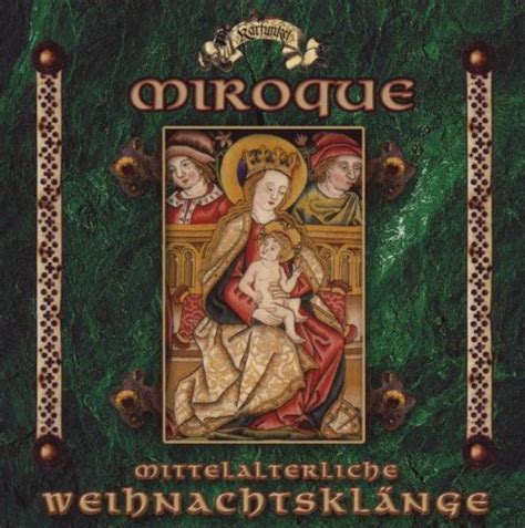 Miroque Mittelalterliche Weihnachtsklänge by Various Artists