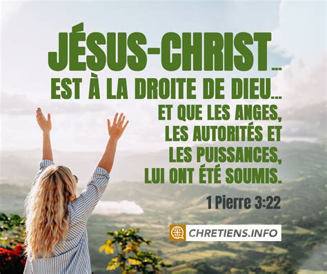 Jésus Christ qui est à la droite de Dieu depuis qu il est allé au