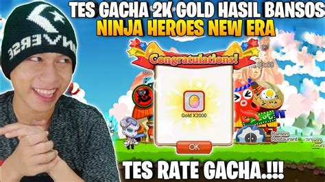 Tes Gacha Gold Gratis Bansos Di Ninja Heroes New Era Apakah Bisa