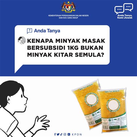 KPDN On Twitter KENAPA MINYAK MASAK BERSUBSIDI 1KG BUKAN MINYAK KITAR