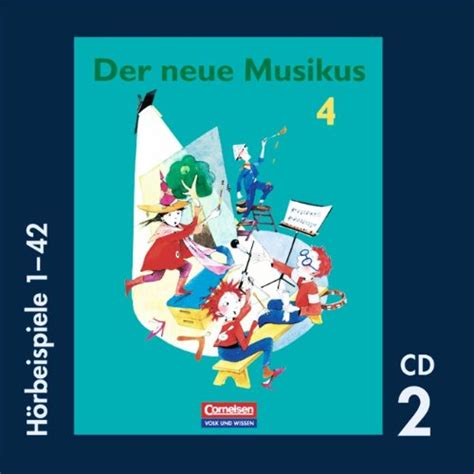 Der neue Musikus 4 Schuljahr Hörbeispiele 1 42 CD 2 by unknown