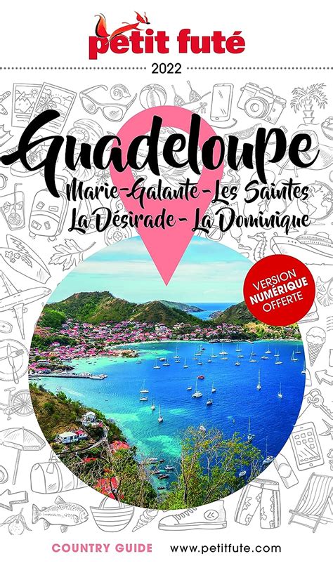 Amazon fr Guide Guadeloupe 2022 Petit Futé MARIE GALANTE LES