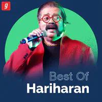 Best of Hariharan - Tamil Music Playlist: Best MP3 Songs on Gaana.com