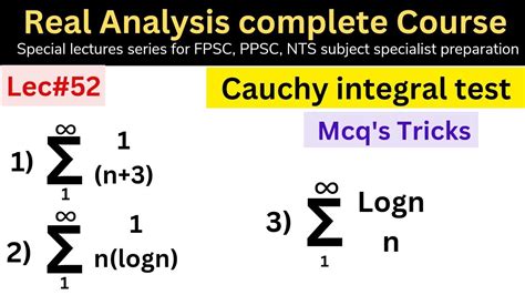 Cauchy Integral Test For Convergence Of Series Lec Mathematics