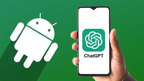 Chatgpt For Android Is Coming This Week Everything You Need To Know