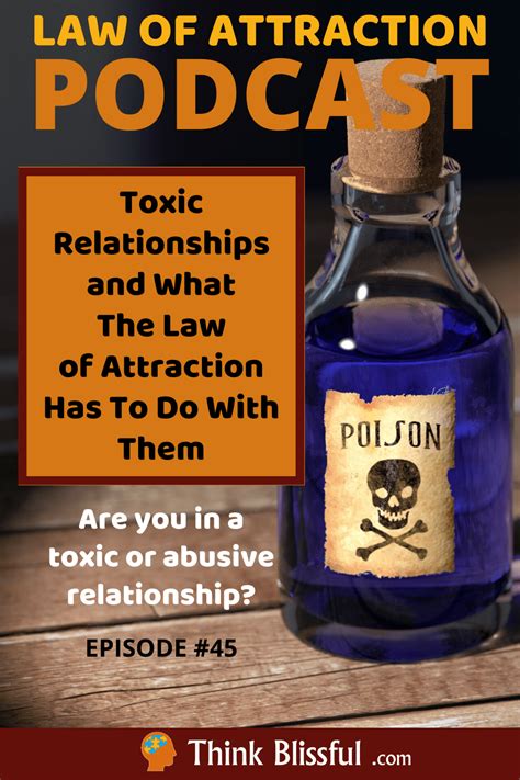 TB 45: Toxic Relationships and the Law of Attraction - Think Blissful