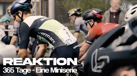 Reaktion I 365 TAGE EINE RADSPORT MINISERIE I Folge 6 YouTube