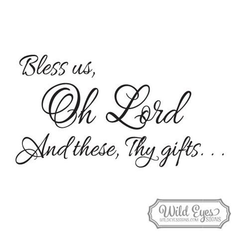 Bless Us Oh Lord And These Thy Ts Common Table Prayer Vinyl Wall