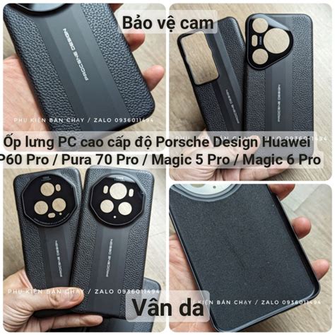 V N Da P L Ng Pc Cao C P Porsche Design Huawei P Pro Pura