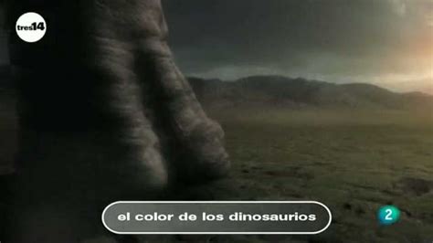 Tres14 El Color De Los Dinosaurios Rtve Play