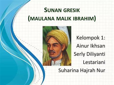 PPT - Sunan gresik (maulana malik ibrahim) PowerPoint Presentation - ID ...