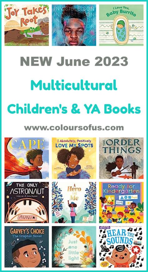 New Multicultural Childrens And Ya Books June 2023 Colours Of Us