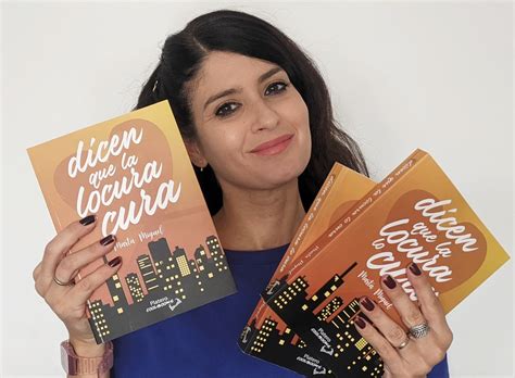 Dicen Que La Locura Lo Cura La Nueva Novela De La Escritora De