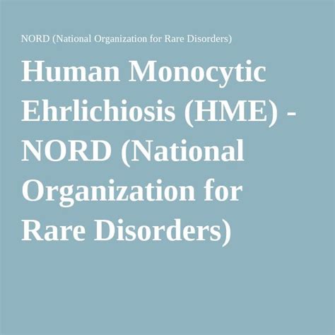 Human Monocytic Ehrlichiosis Hme Nord National Organization For