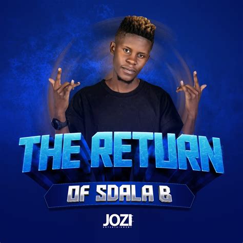 ‎the Return Of Sdala B Ep Album By Sdala B Apple Music