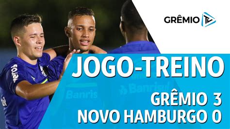 CONFIRA OS GOLS DO JOGO TREINO CONTRA O NOVO HAMBURGO YouTube