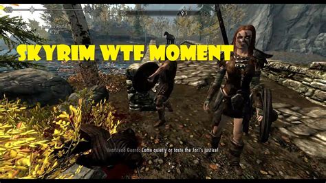 Skyrim Wtf Moment Youtube