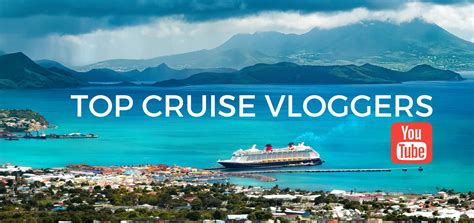 Top Cruise Vloggers - Tips for Travellers