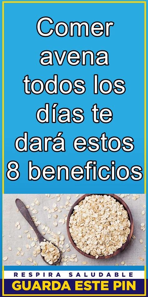 Conoce Estos Beneficios De Comer Avena Todos Los D As En