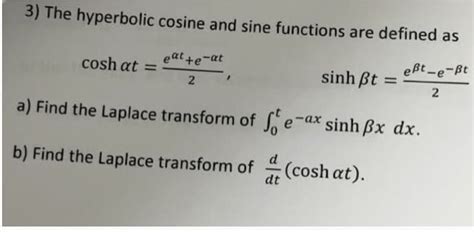 Answered A Find The Laplace Transform Of Fe Ax Bartleby