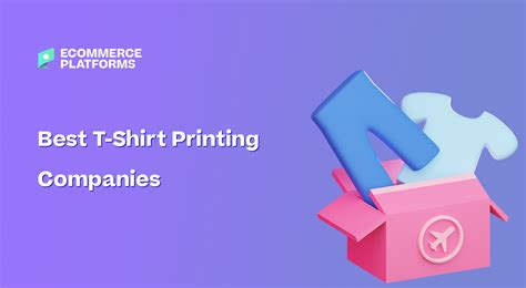 6 Best T-Shirt Printing Companies for 2023 - Ecommerce Platforms