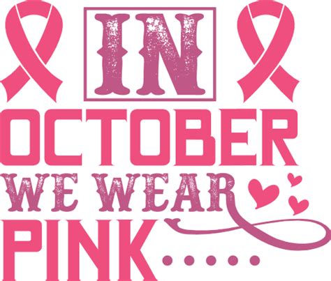 In October We Wear Pink Breast Cancer Awareness Sweatshirt Design Free Svg File For Members