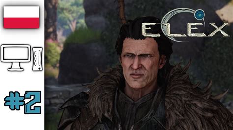 Elex PL 2 Droga Do Goliet YouTube