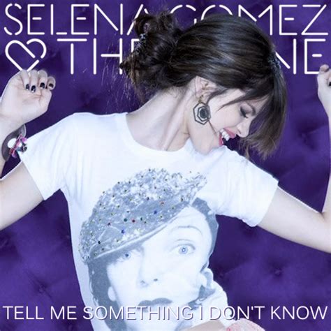 Tell Me Something I Don T Know Selena Gomez Fan Art Fanpop