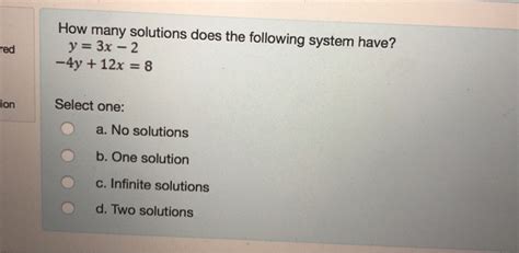 Solved How Many Solutions Does The Following System Have Y