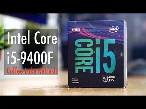 Intel Core i5 9400 2.90 GHz: A Fast CPU - Tech Lights