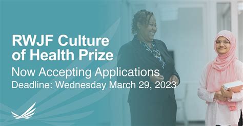 Robert Wood Johnson Foundation RWJF Culture Of Health Prize 2023