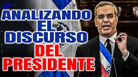 PRESIDENTE LUIS ABINADER HABLA AL PAÍS YouTube