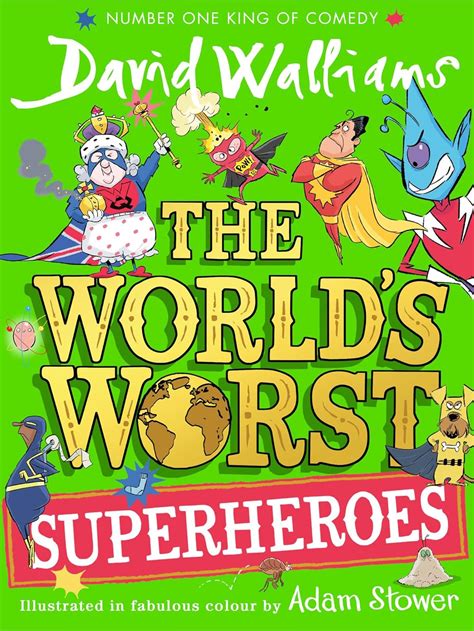 worlds worst superheroes  book  david walliams walliams